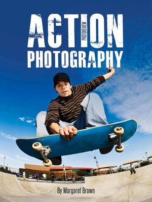 Cover image for Action Photography: Action Photography 1st Edition